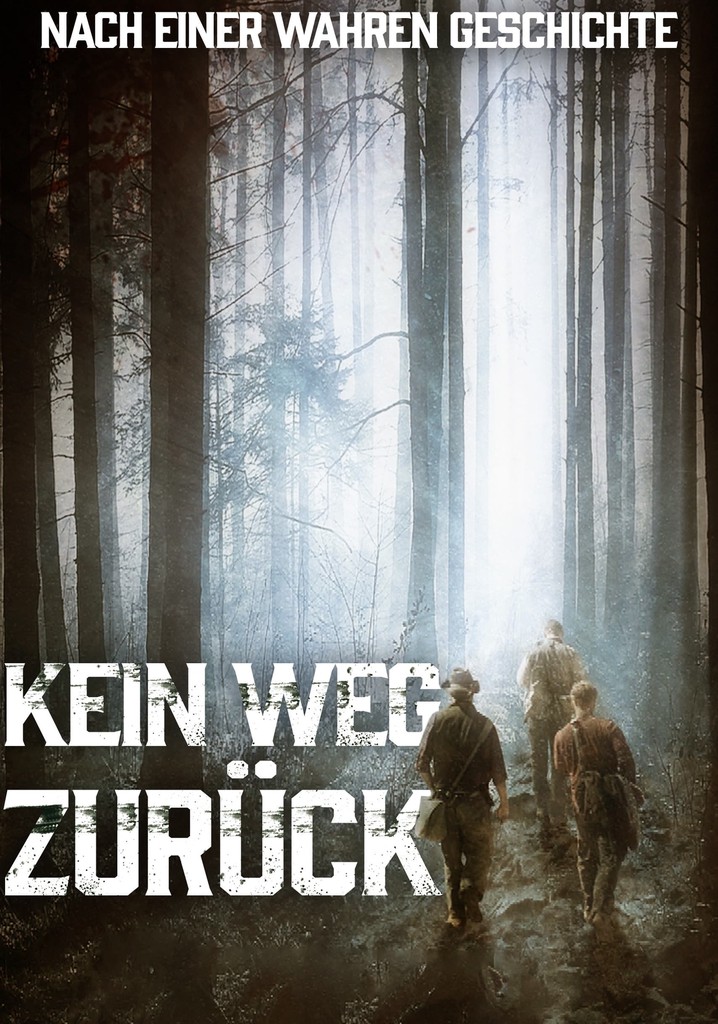 Kein Weg zurück Stream Jetzt Film online anschauen